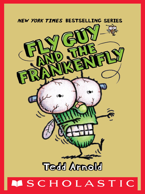 Title details for Fly Guy and the Frankenfly by Tedd Arnold - Available